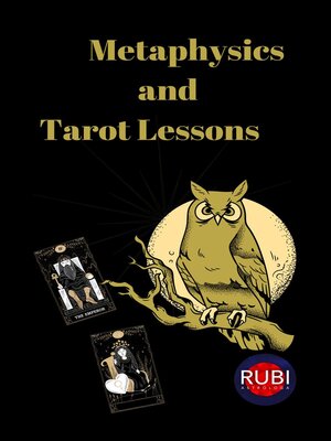 cover image of Metaphysics and Tarot Lessons